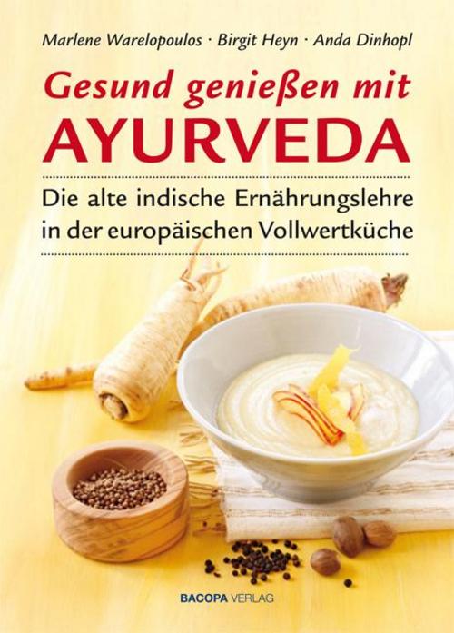 Buchcover: Gesund genießen mit Ayurveda