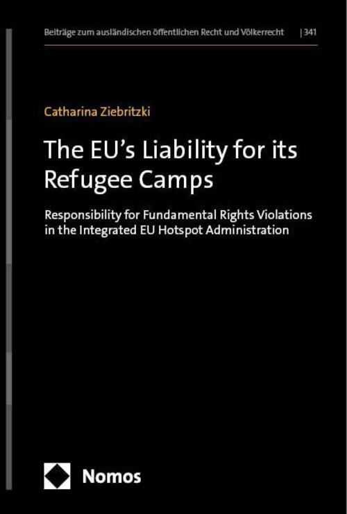 The EU's Liability for its Refugee Camps