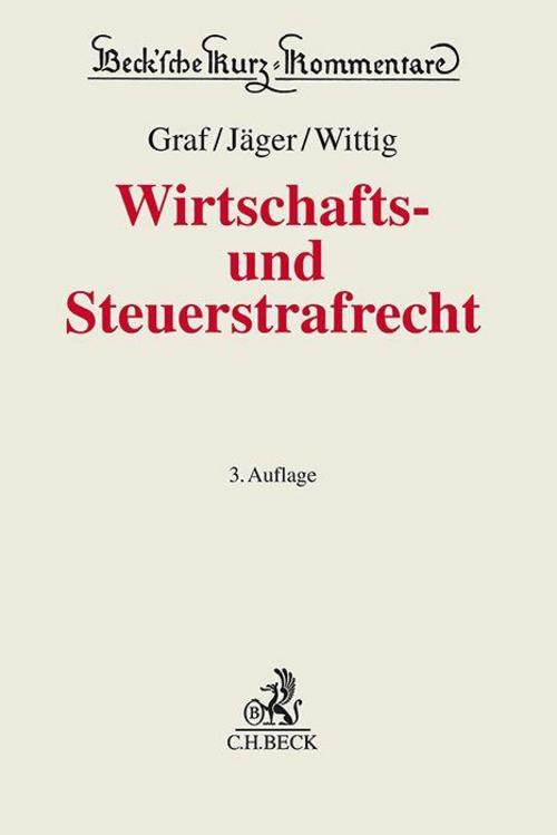 Wirtschafts- und Steuerstrafrecht