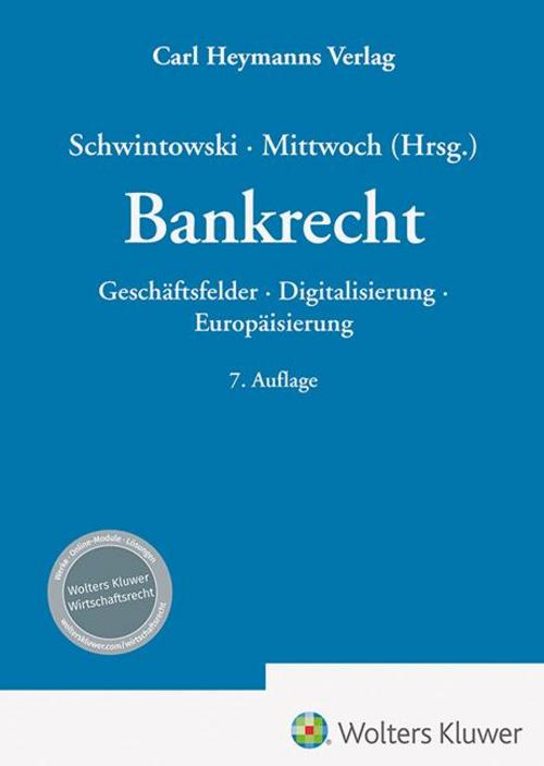 Bankrecht: Geschäftsfelder · Digitalisierung · Europäisierung