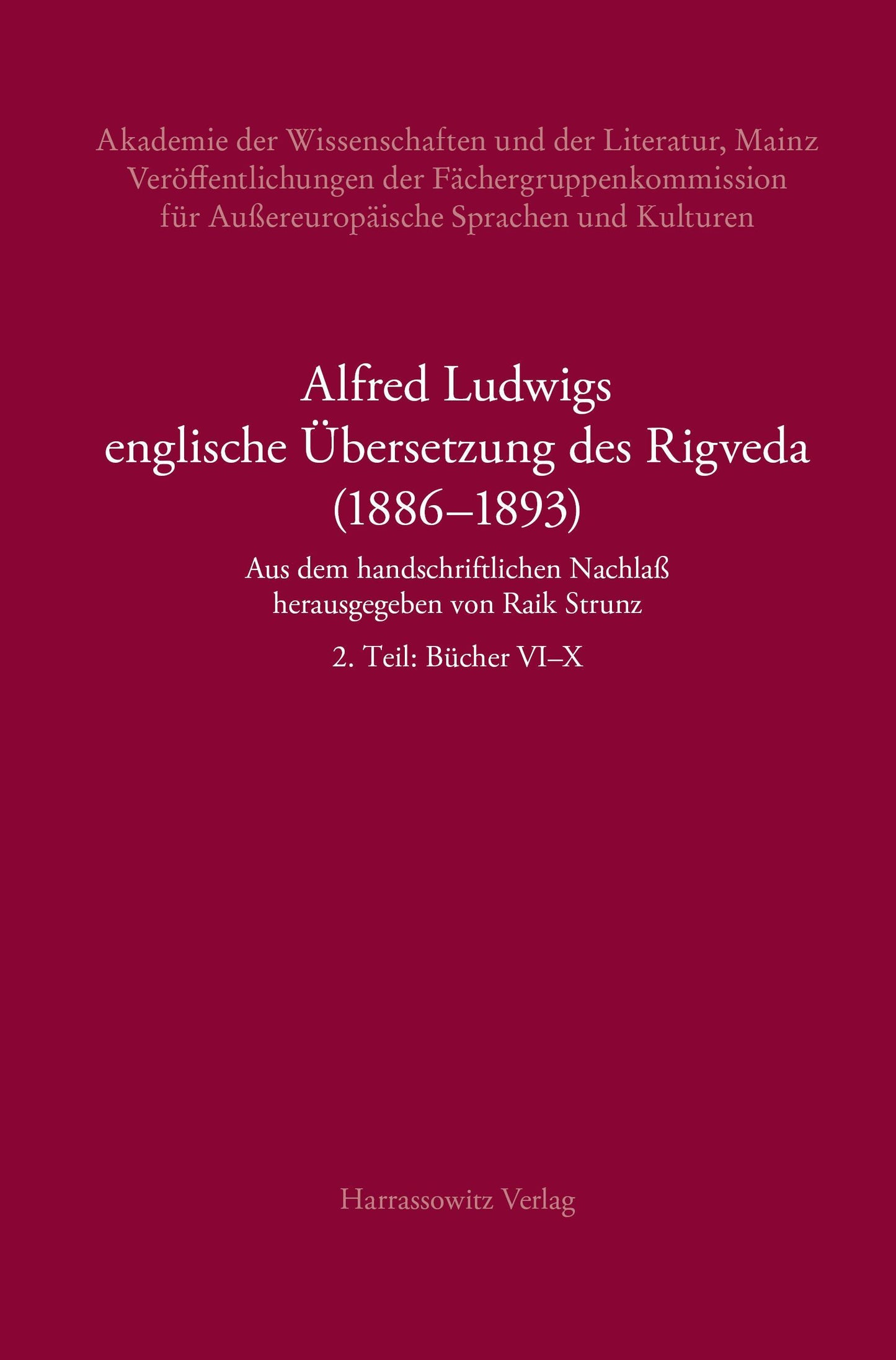 Alfred Ludwigs englische Übersetzung des Rigveda (1886-1893)