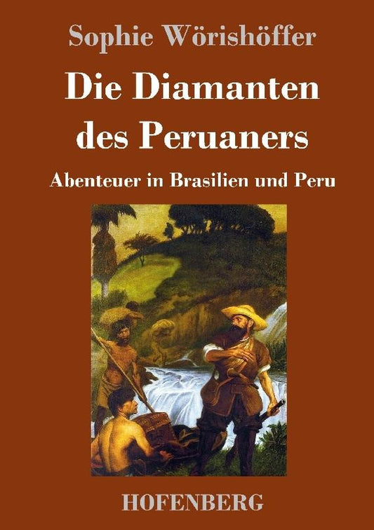 Die Diamanten des Peruaners