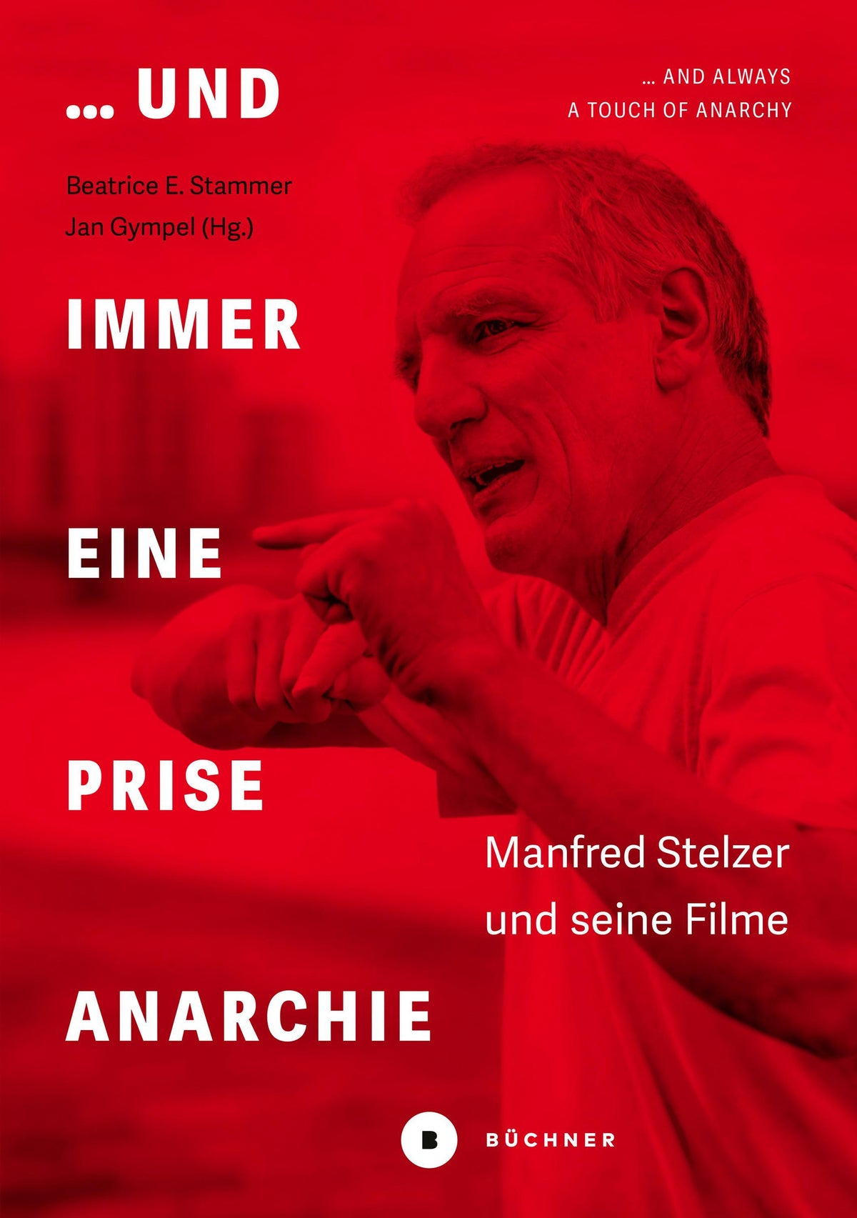 Buchcover: ... und immer eine Prise Anarchie / ... and always a Touch of Anarchy
