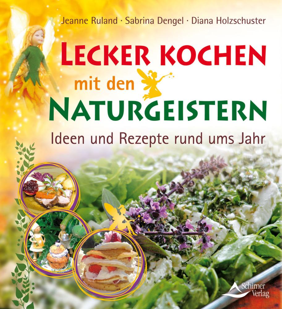 Buchcover: Lecker kochen mit den Naturgeistern