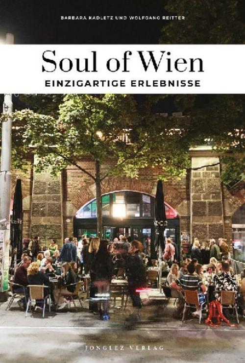 Soul of Wien - einzigartige Erlebnisse