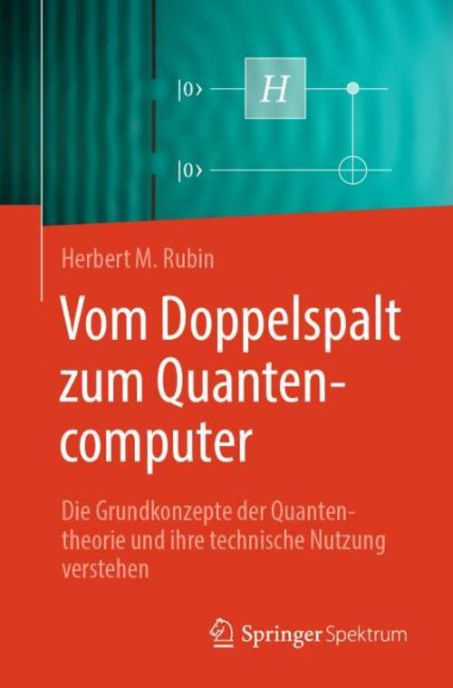 Buchcover: Vom Doppelspalt zum Quantencomputer