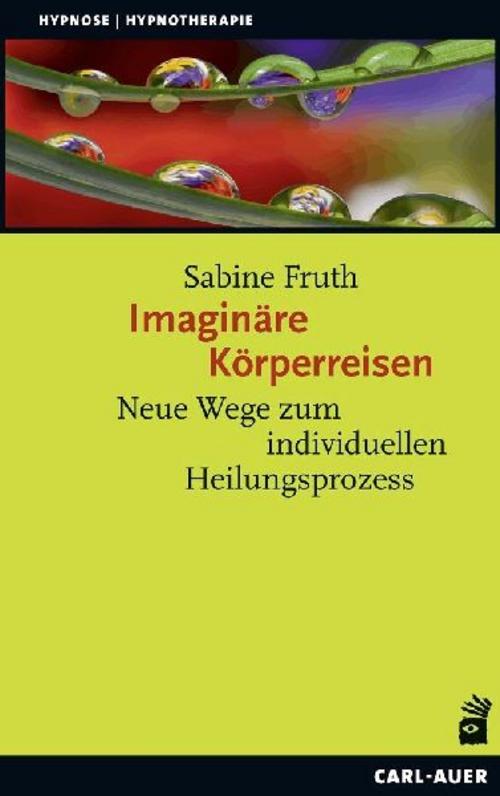 Imaginäre Körperreisen