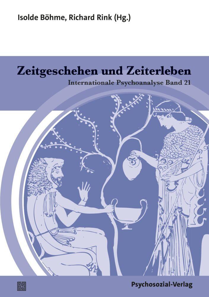 Zeitgeschehen und Zeiterleben