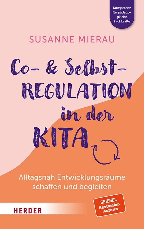 Co-Regulation und Selbstregulation in der Kita