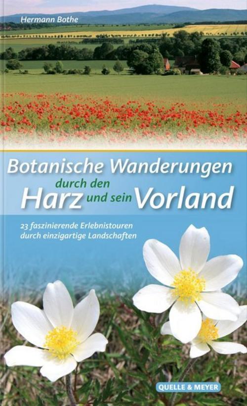 Buchcover: Botanische Wanderungen durch den Harz und sein Vorland
