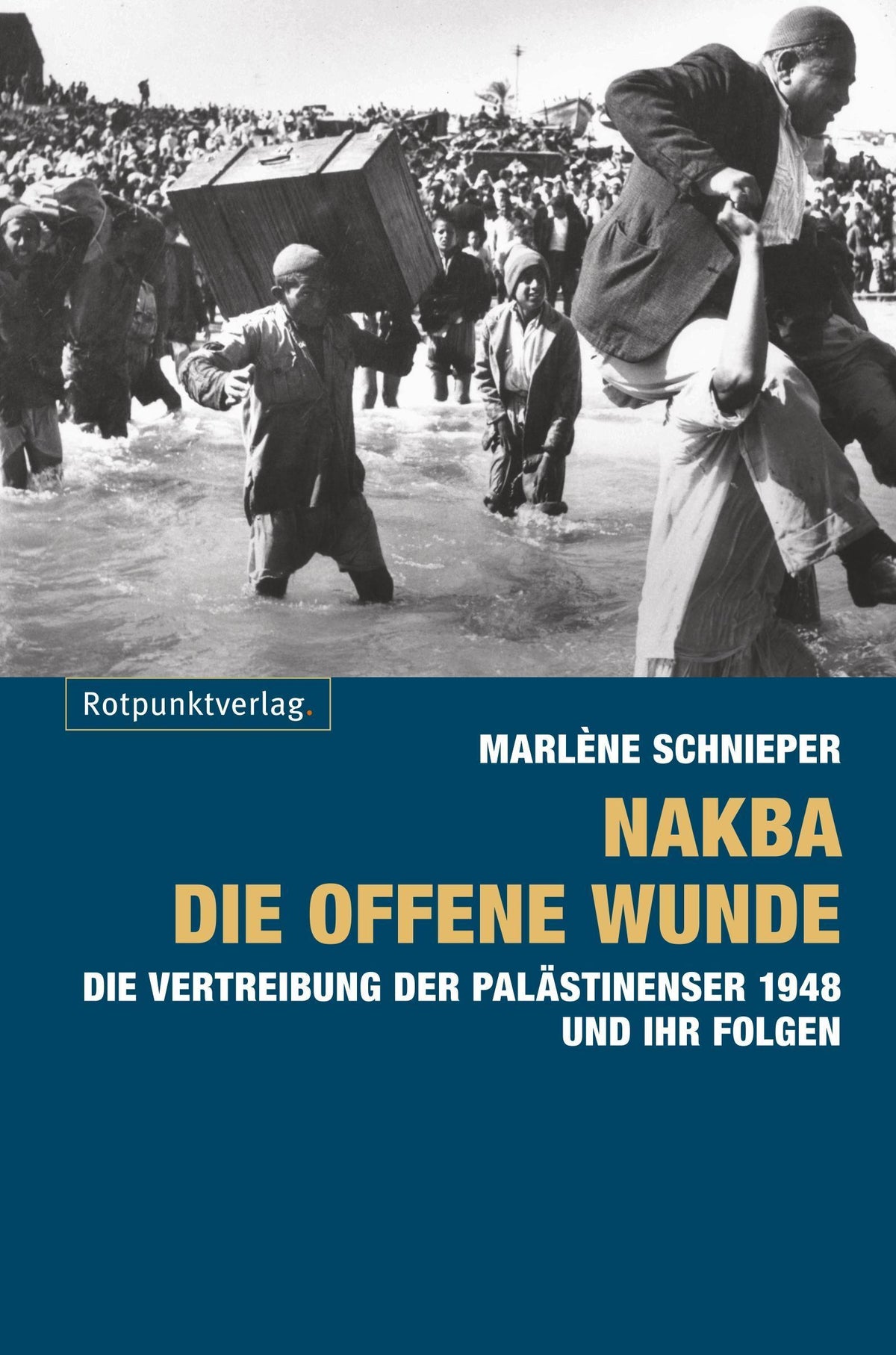 Buchcover: Nakba - die offene Wunde