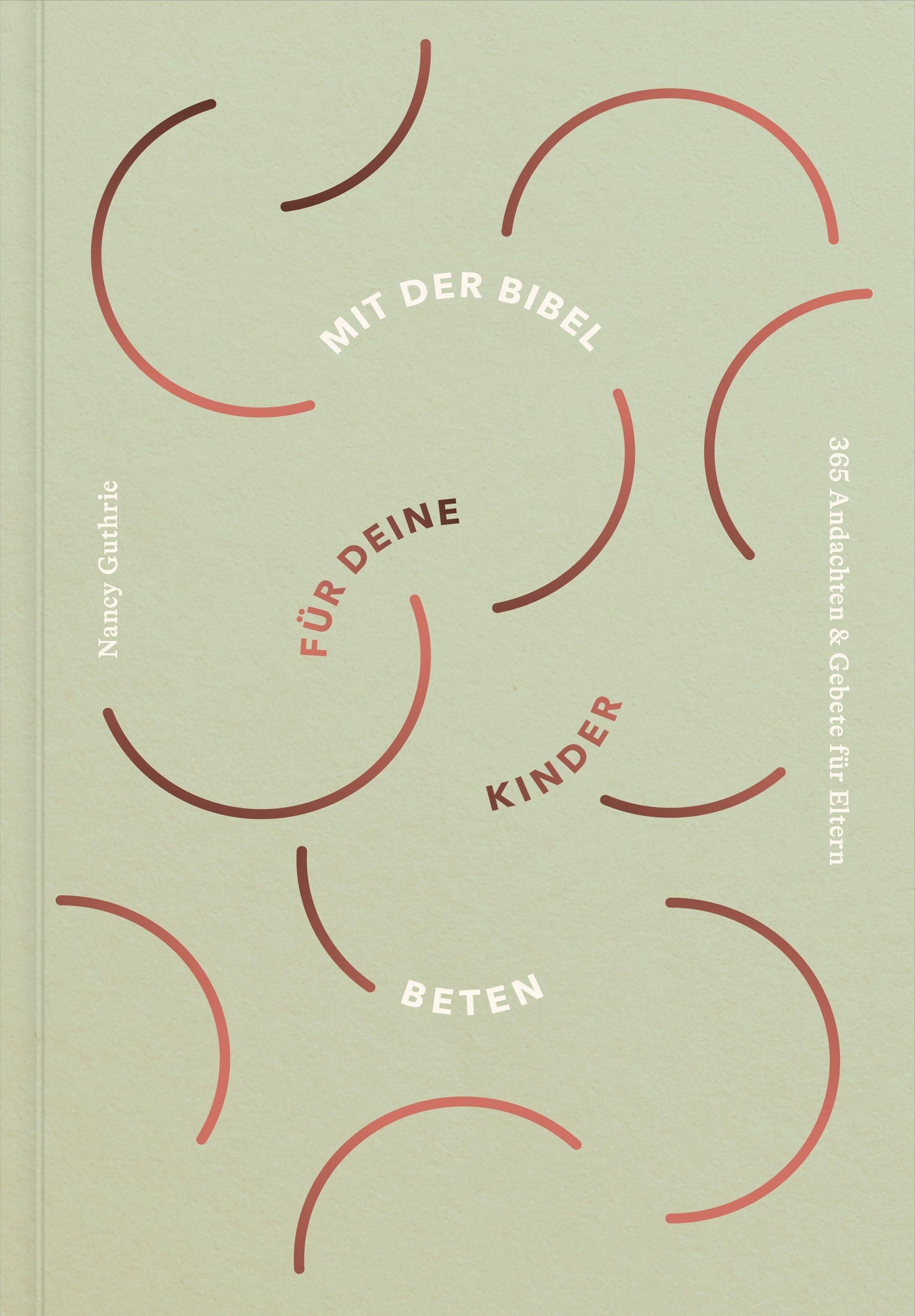 Mit der Bibel für deine Kinder beten