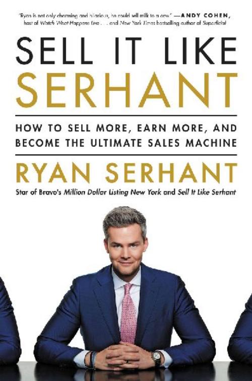 Sell It Like Serhant