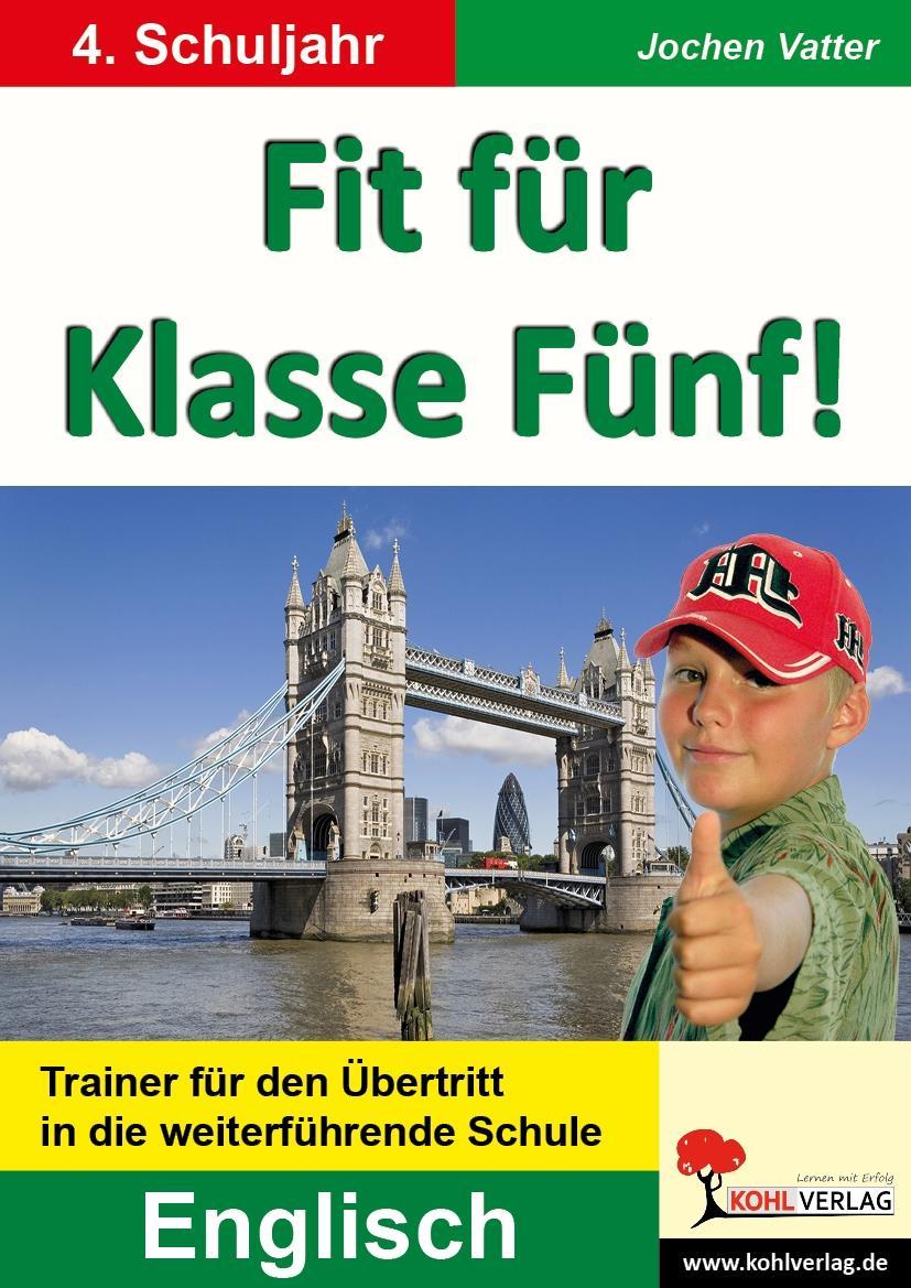 Fit für Klasse Fünf! Englisch
