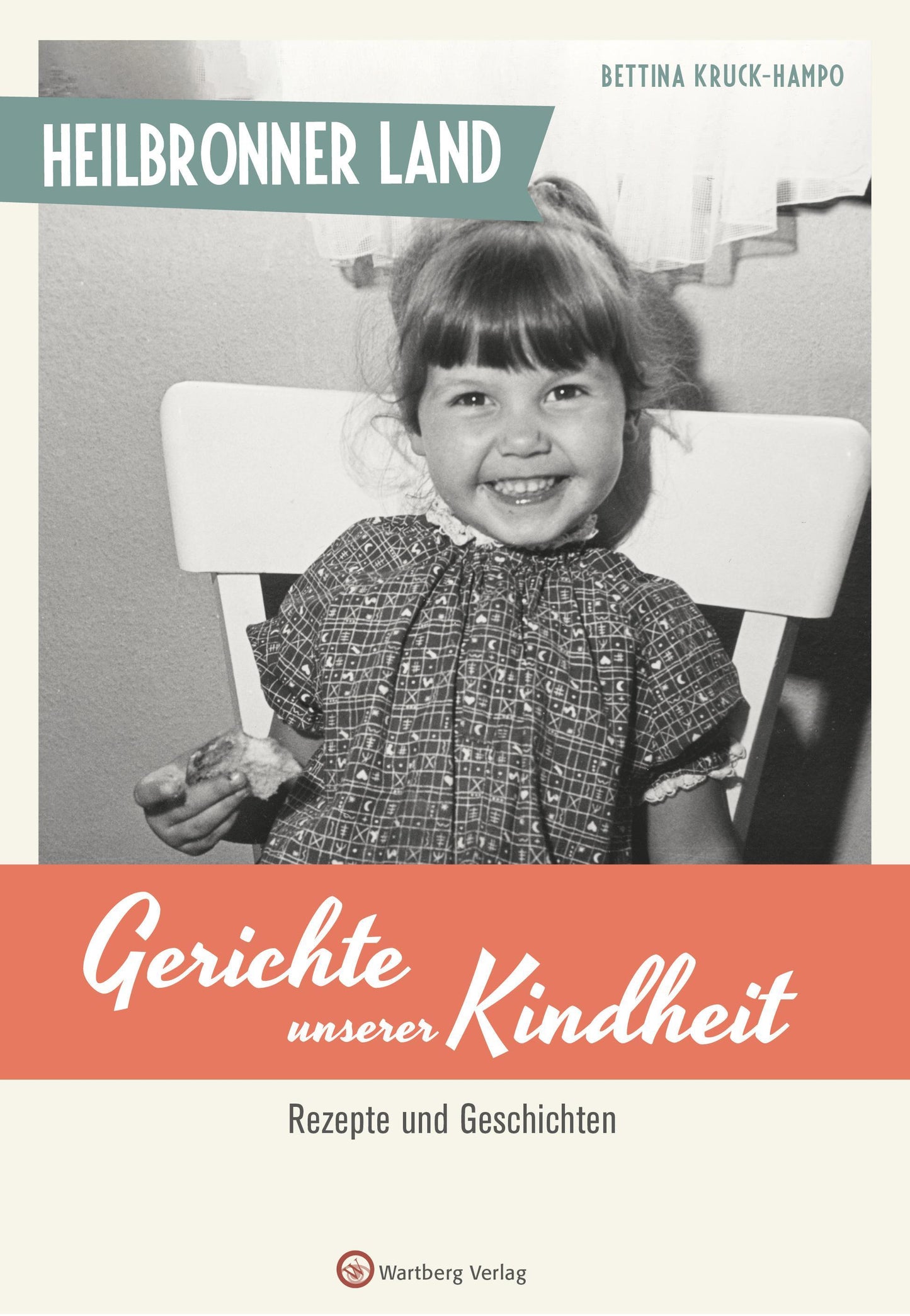 Heilbronner Land - Gerichte unserer Kindheit