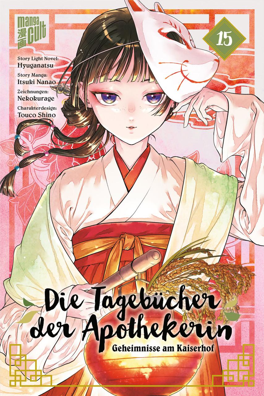 Hyuuga, Natsu/Die Tagebücher der Apothekerin - Geheimnisse am Kaiserhof 15