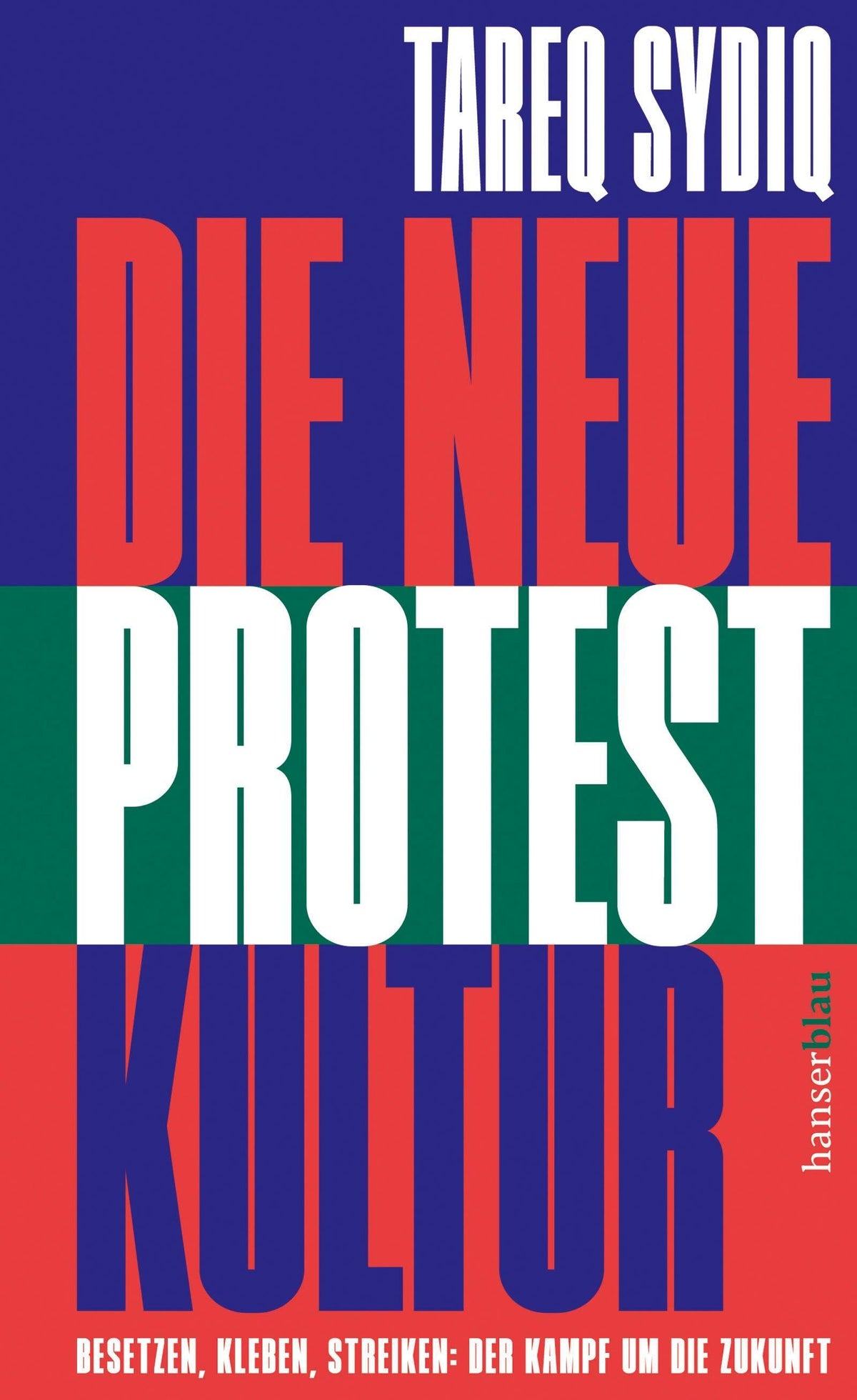 Buchcover: Die neue Protestkultur