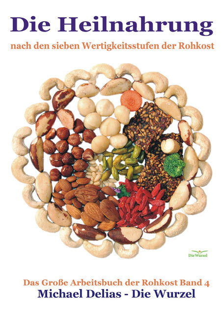 Buchcover: Die Heilnahrung