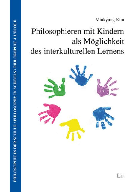 Philosophieren mit Kindern als Möglichkeit des interkulturellen Lernens