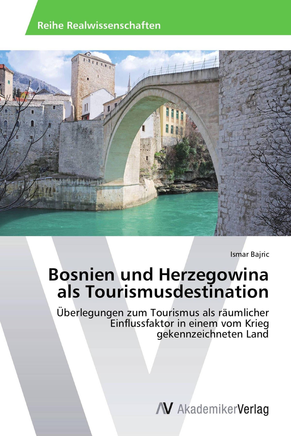 Buchcover: Bosnien und Herzegowina als Tourismusdestination