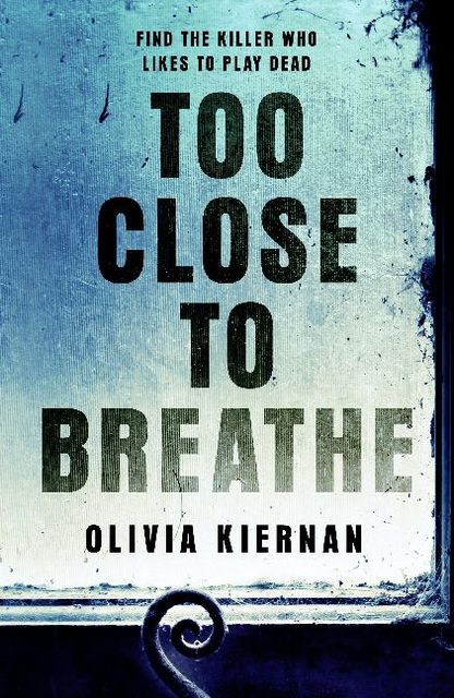 Too Close to Breathe