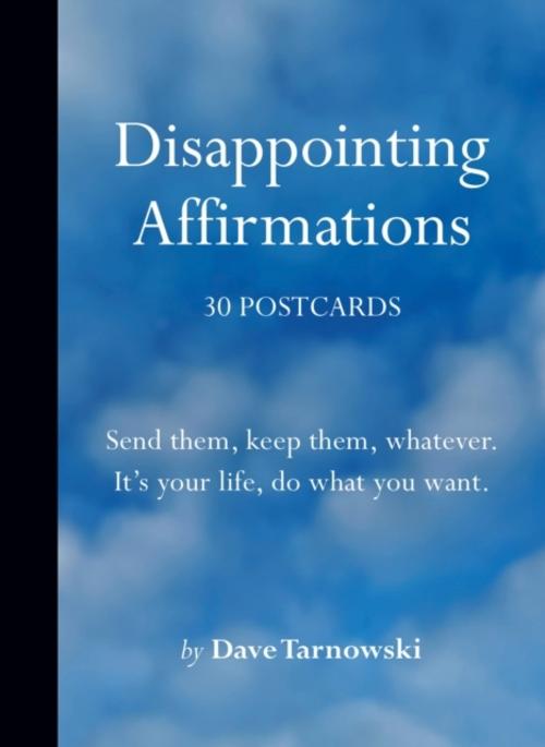 Disappointing Affirmations