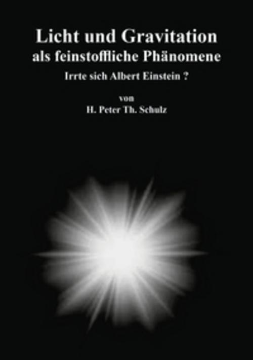 Buchcover: Licht und Gravitation als feinstoffliche Phänomene