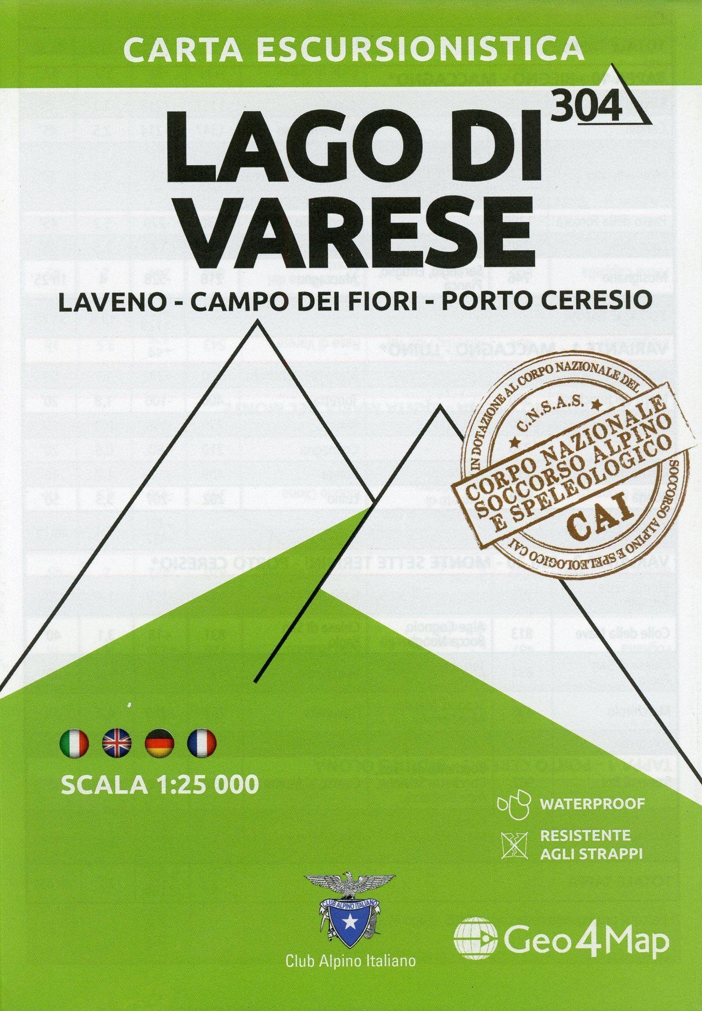 304 Lago di Varese. Carta escursionistica 1:25.000. Laveno, Campo dei Fiori, Porto Ceresio