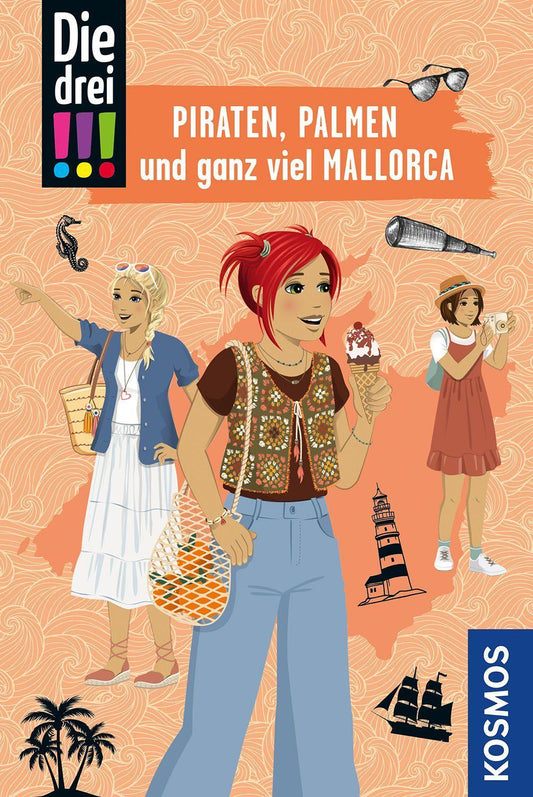 Lund, Silja/Die drei !!!, Piraten, Palmen und ganz viel Mallorca