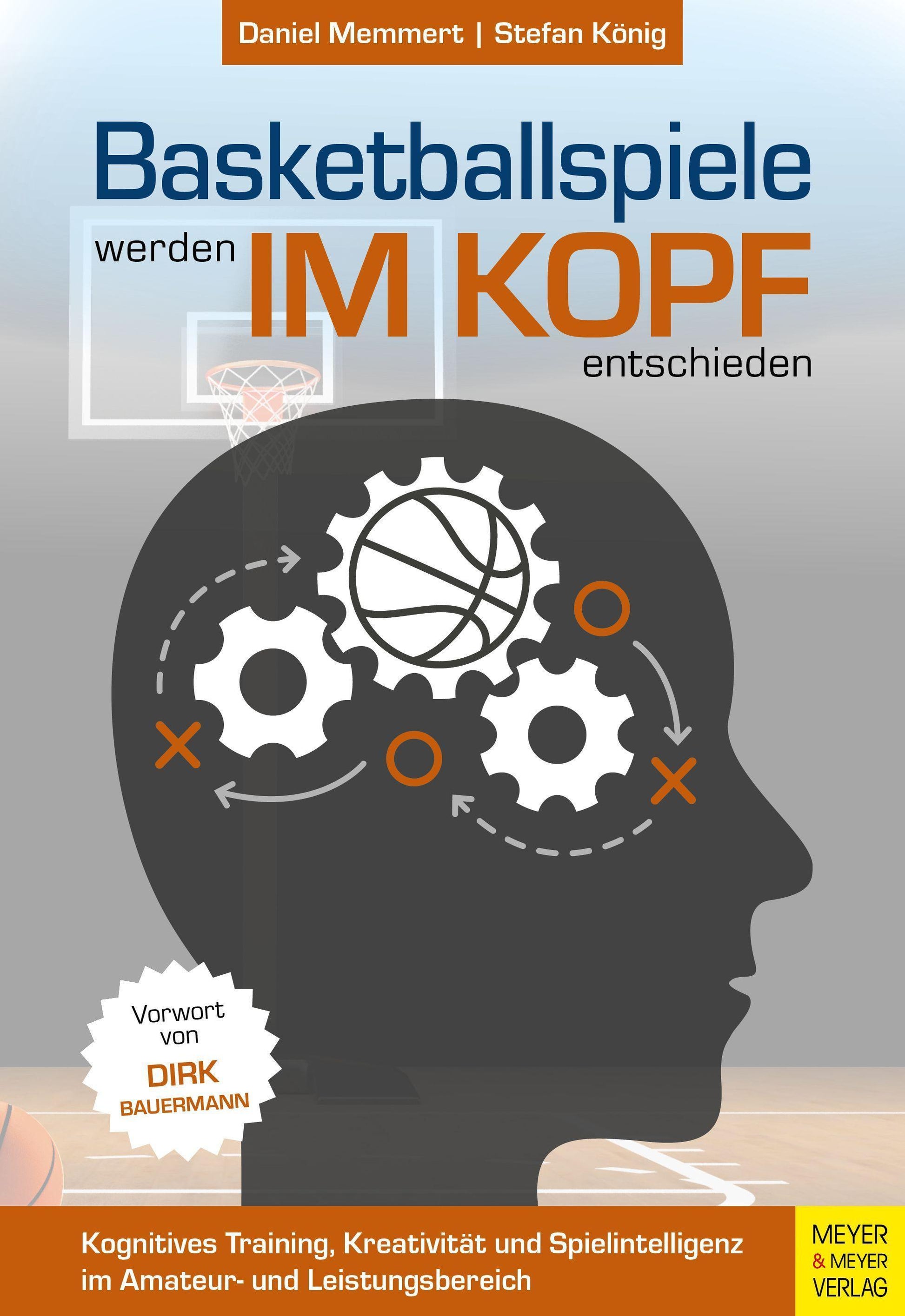 Buchcover: Basketballspiele werden im Kopf entschieden