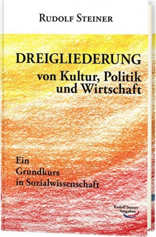 Buchcover: Dreigliederung von Kultur, Politik und Wirtschaft
