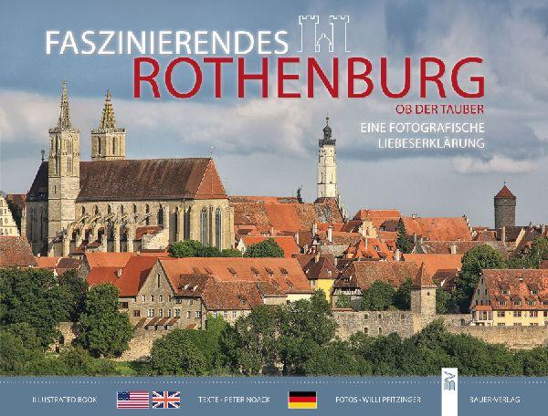 Faszinierendes Rothenburg ob der Tauber