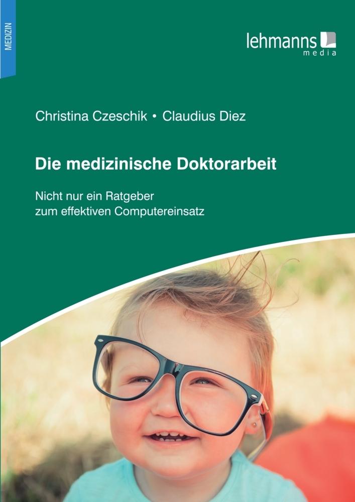 Buchcover: Die medizinische Doktorarbeit