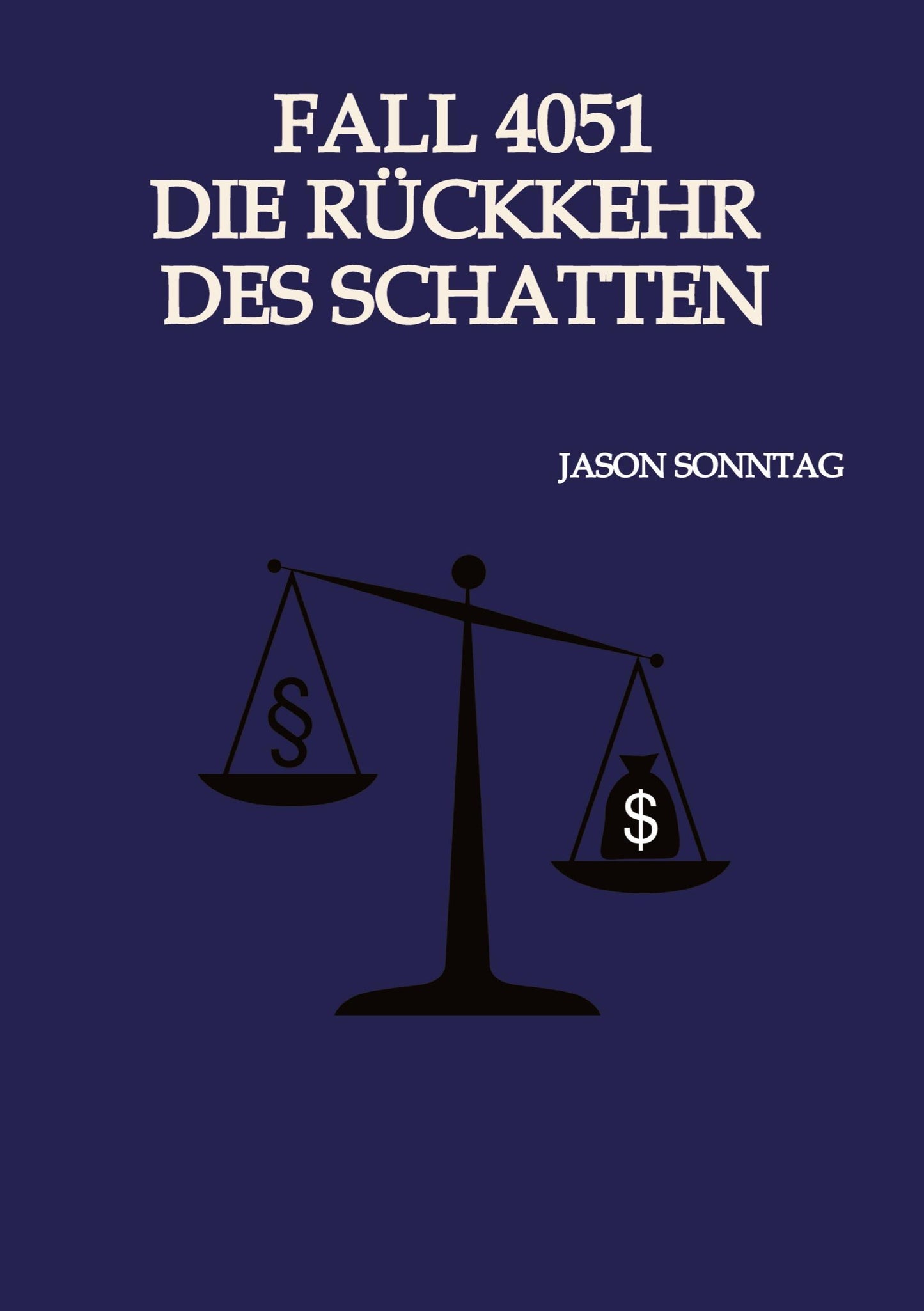 Fall 4051 Die Rückkehr des Schattens