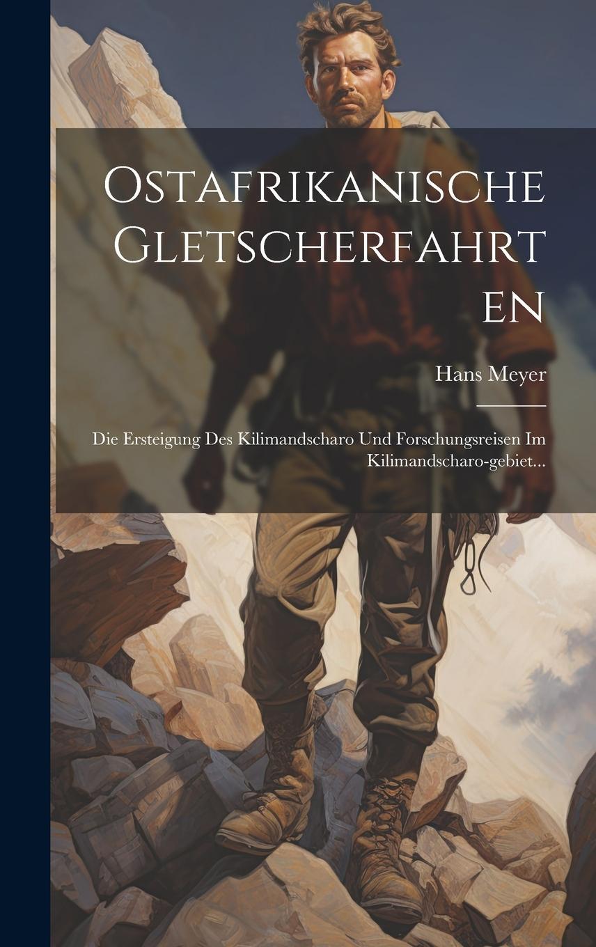 Buchcover: Ostafrikanische Gletscherfahrten