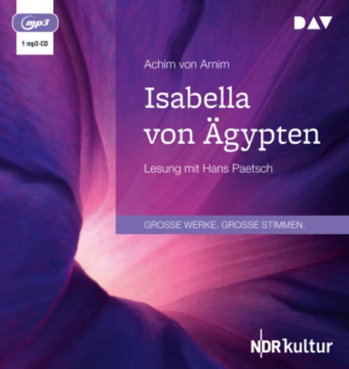 Isabella von Ägypten,1 Audio-CD, 1 MP3