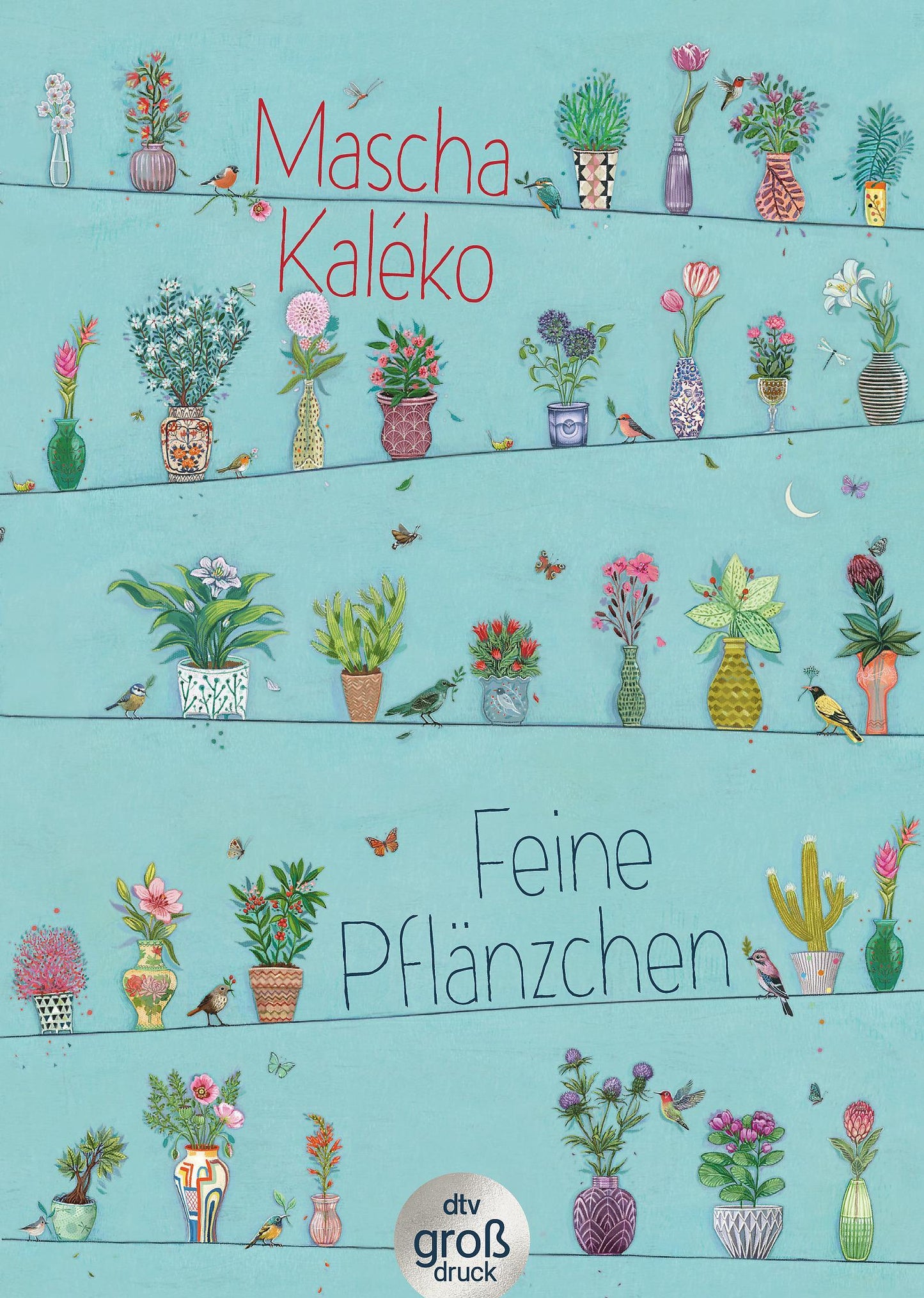 Kaléko, Mascha/Feine Pflänzchen