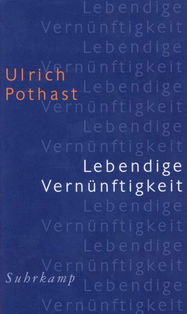 Lebendige Vernünftigkeit