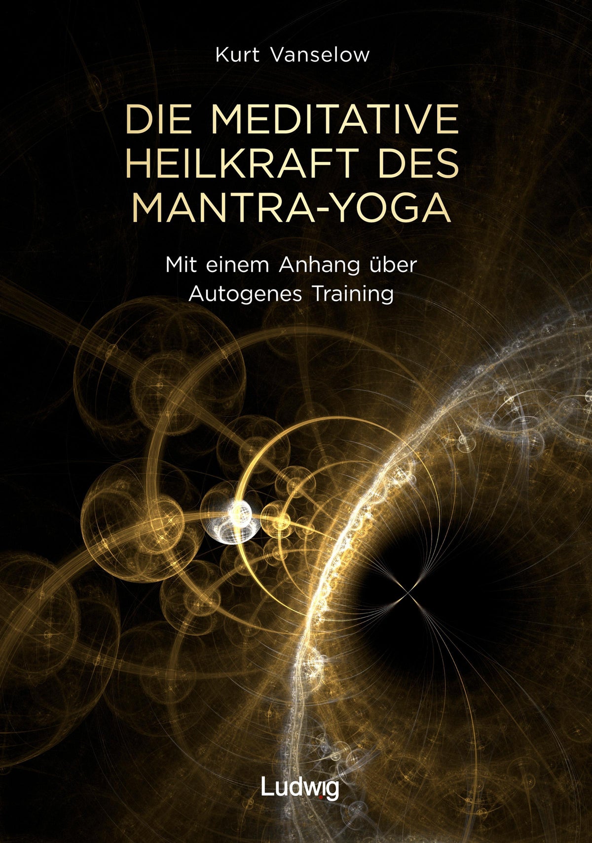 Buchcover: Die meditative Heilkraft des Mantra-Yoga