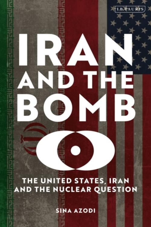 Iran and the Bomb