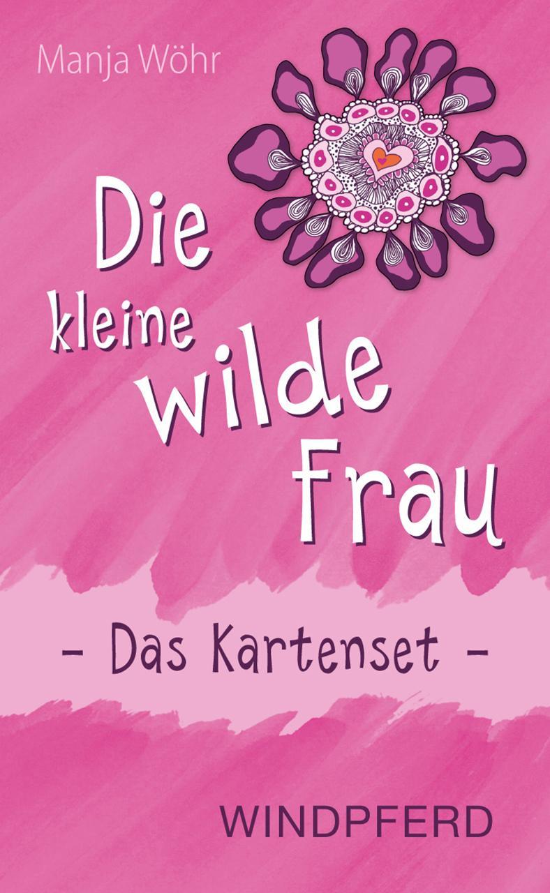 Buchcover: Die kleine wilde Frau - Das Kartenset