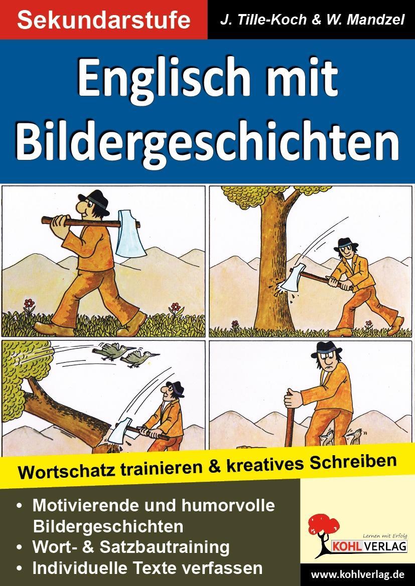 Englisch mit Bildergeschichten / Sekundarstufe