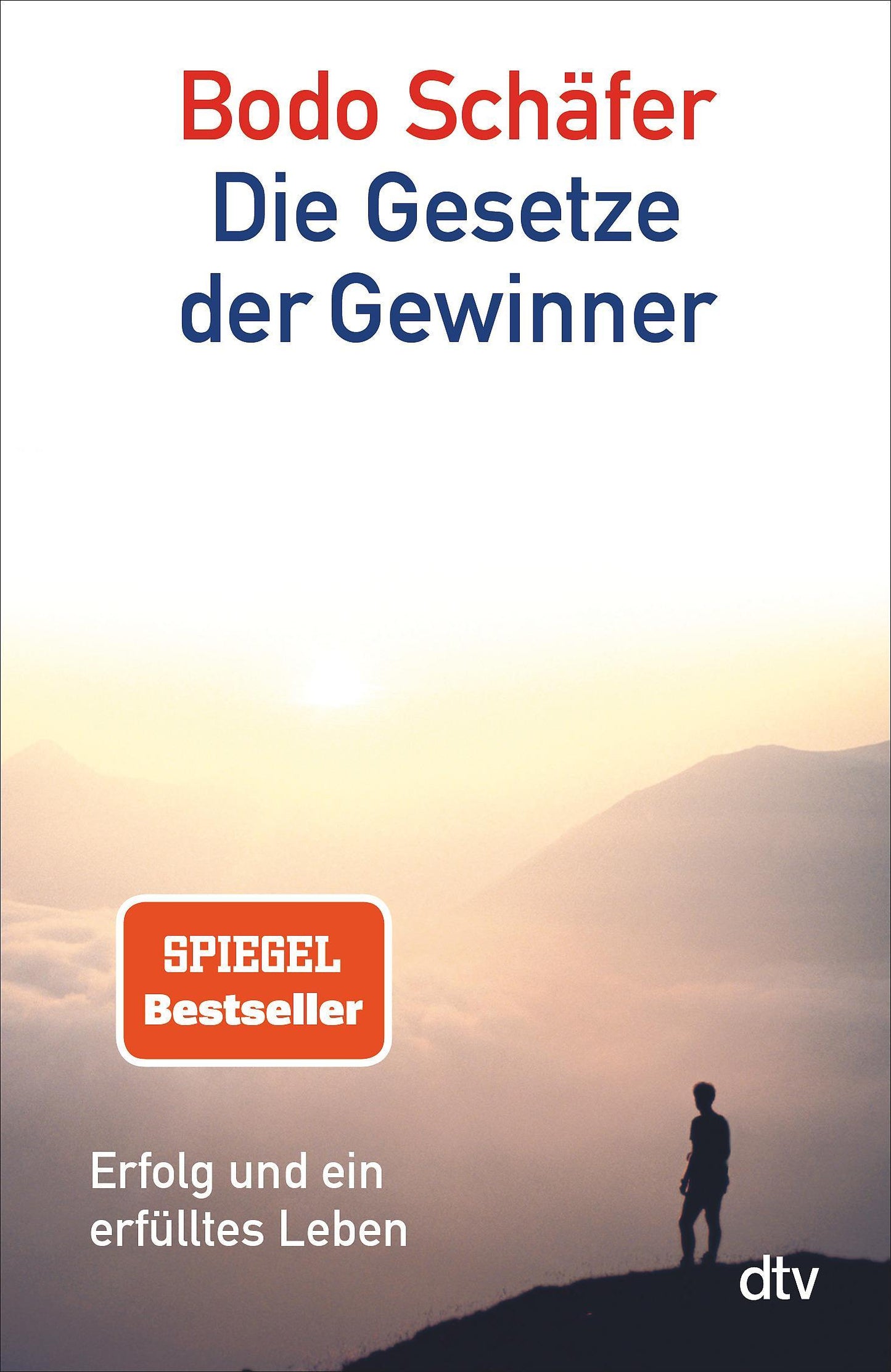 Schäfer, Bodo/Die Gesetze der Gewinner.