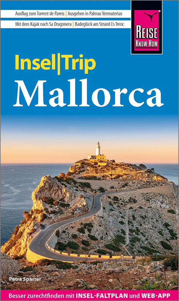 Sparrer, Petra/Reise Know-How InselTrip Mallorca