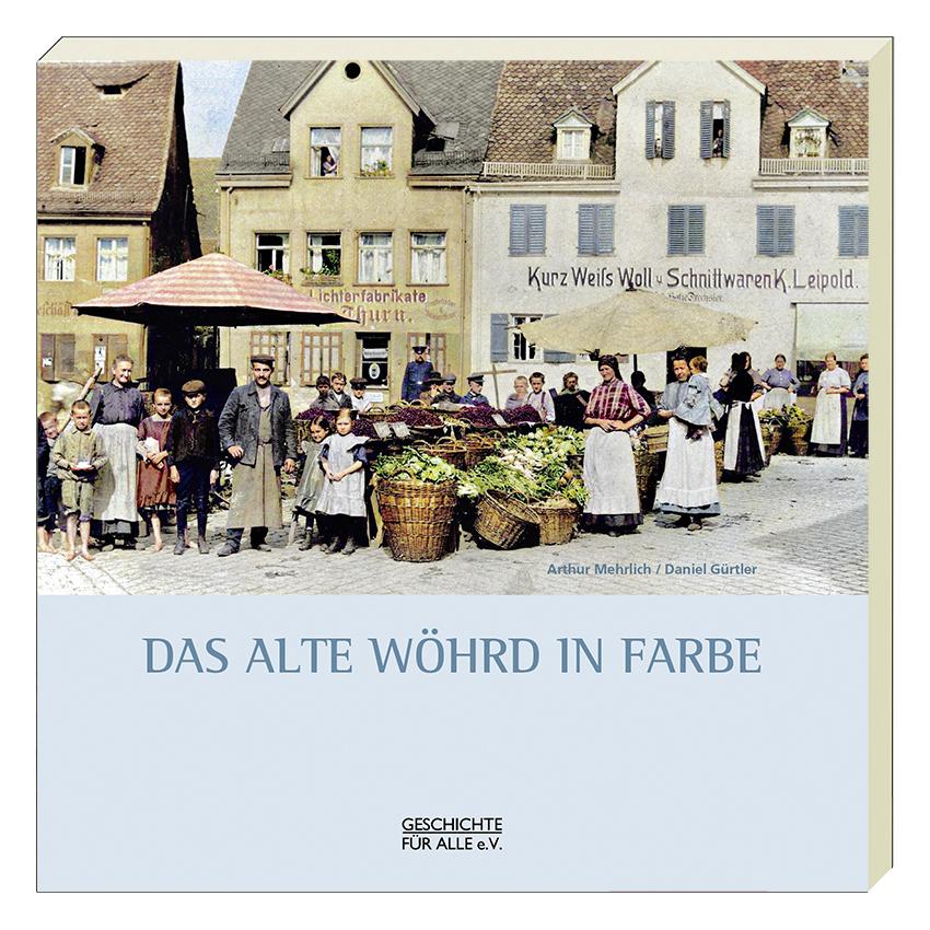 Das alte Wöhrd in Farbe