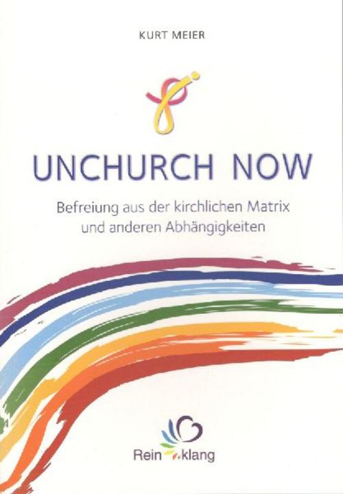 Unchurch now
