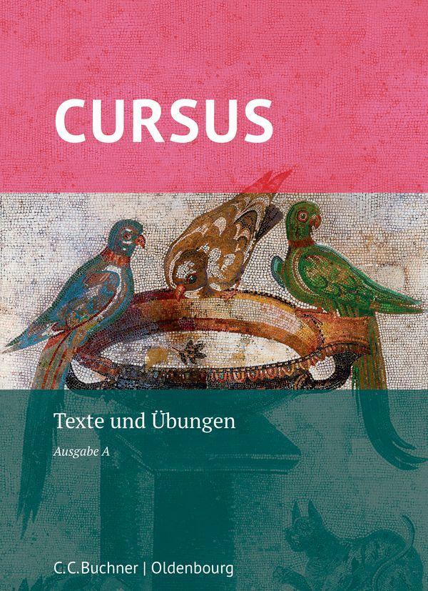 Cursus A Neu. Texte und Übungen