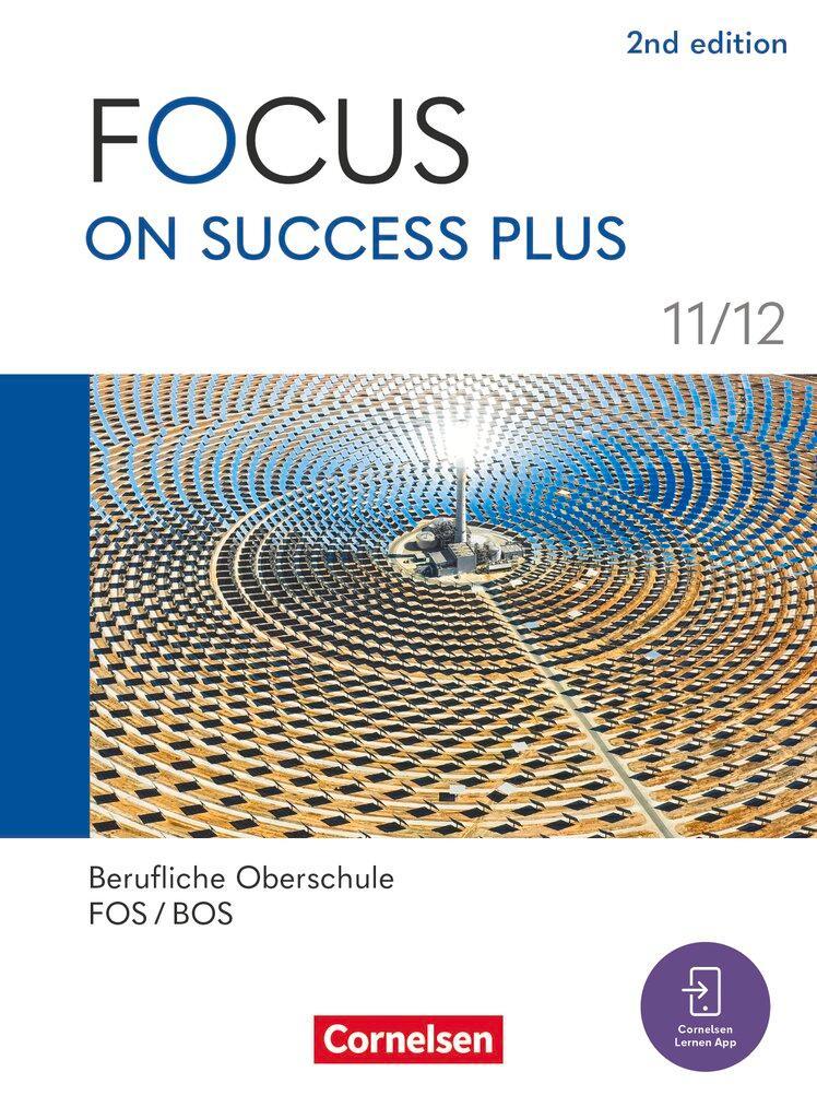 Focus on Success PLUS - Berufliche Oberschule: FOS/BOS 2024 - B1/B2: 11./12. Jahrgangsstufe