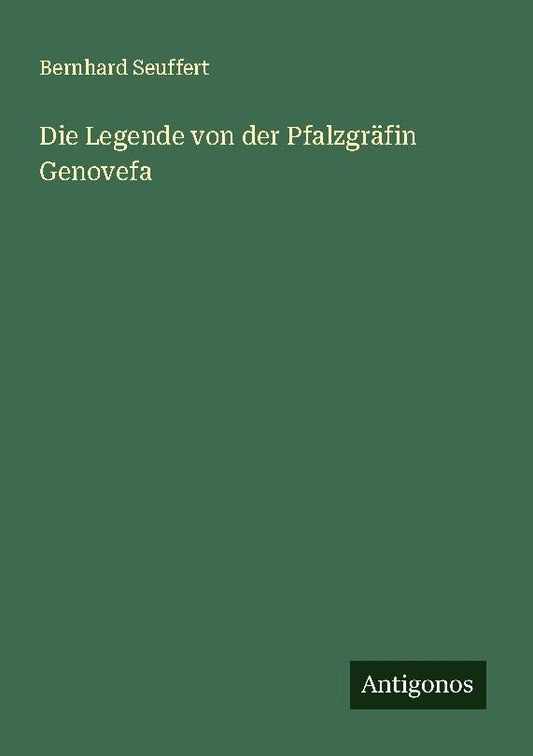 Die Legende von der Pfalzgräfin Genovefa