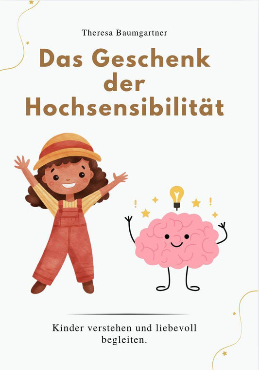 Buchcover: DAS GESCHENK DER HOCHSENSIBILITÄT